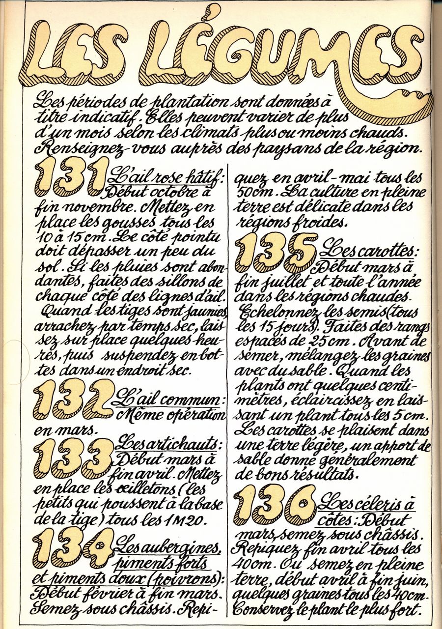 131 - l'ail rose hâtif - 132 - l'ail commun - 133 - les artichauts - 134 - les aubergines, piments forts, et piments doux (poivrons) - 135 - les carottes - 136 - les céleris à côtes